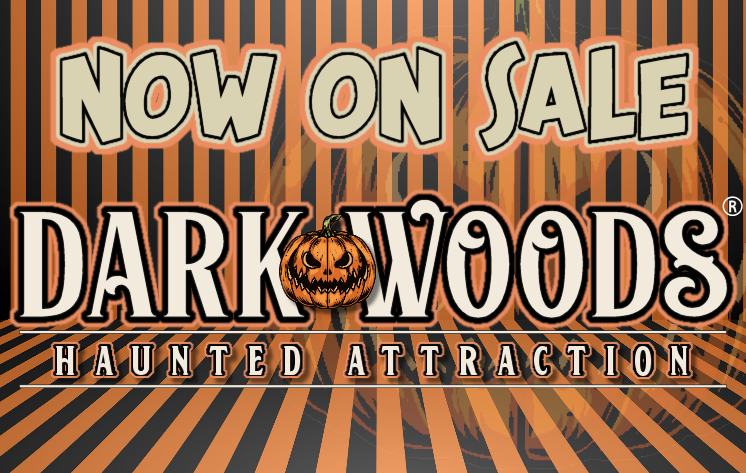 Dark Woods Haunted Attraction Tickets Dark Woods Adventure Park