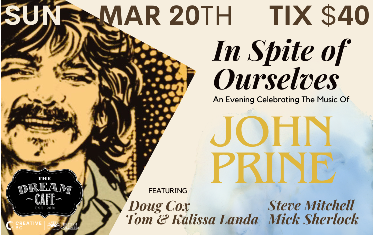 In Spite of Ourselves - An evening celebrating the music of John Prine ...