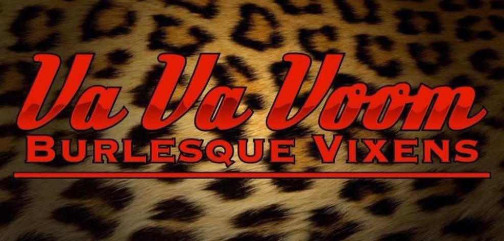 VaVaVoom Burlesque Vixens