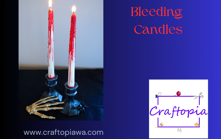 Bleeding Candles Tickets CraftopiaWA LLC