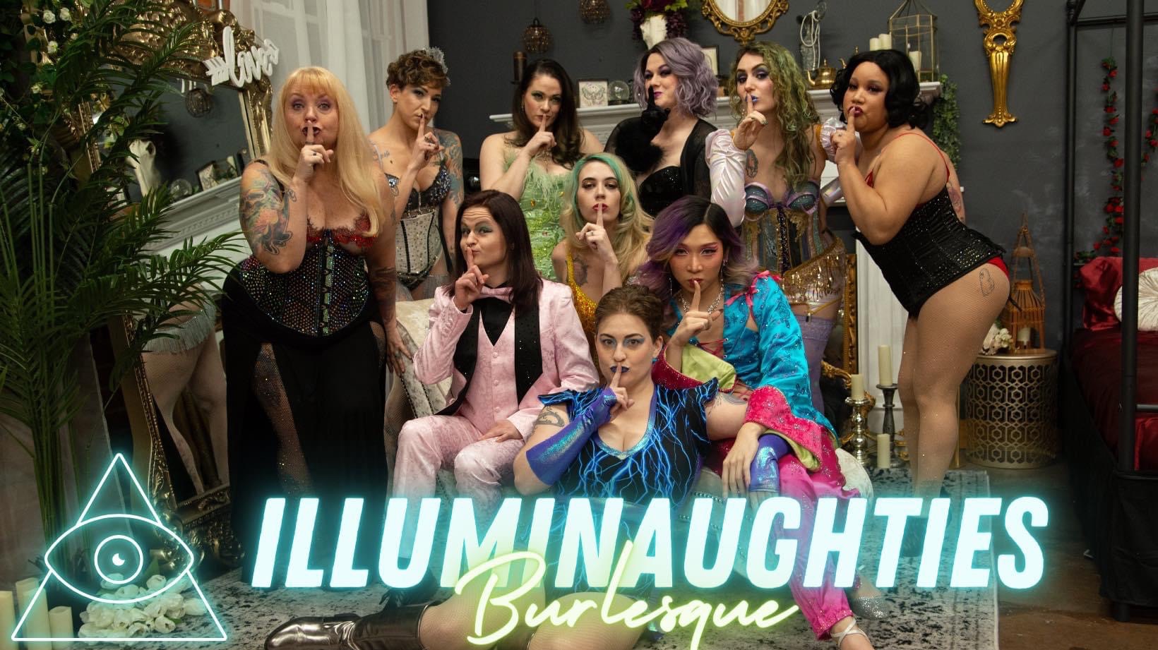 Illuminaughties Burlesque