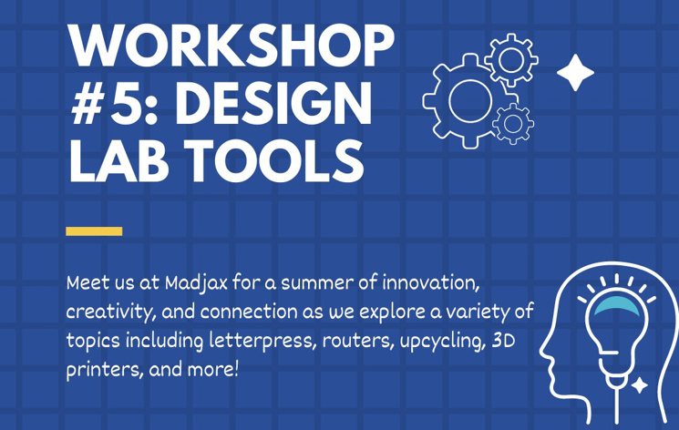 Maker Mondays at Madjax - Intro to the Madjax Design Lab Tickets ...