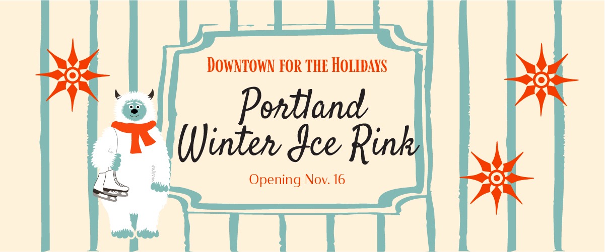 Portland Winter Ice Rink | Prosper Portland 