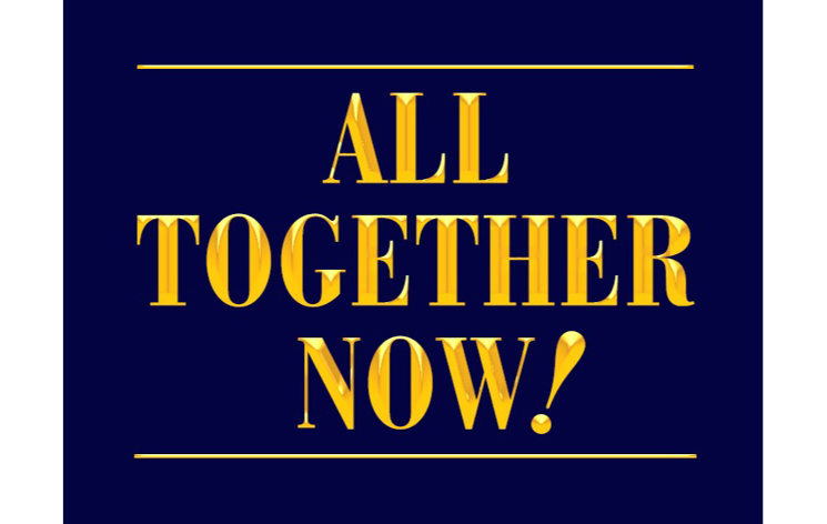 All Together Now!