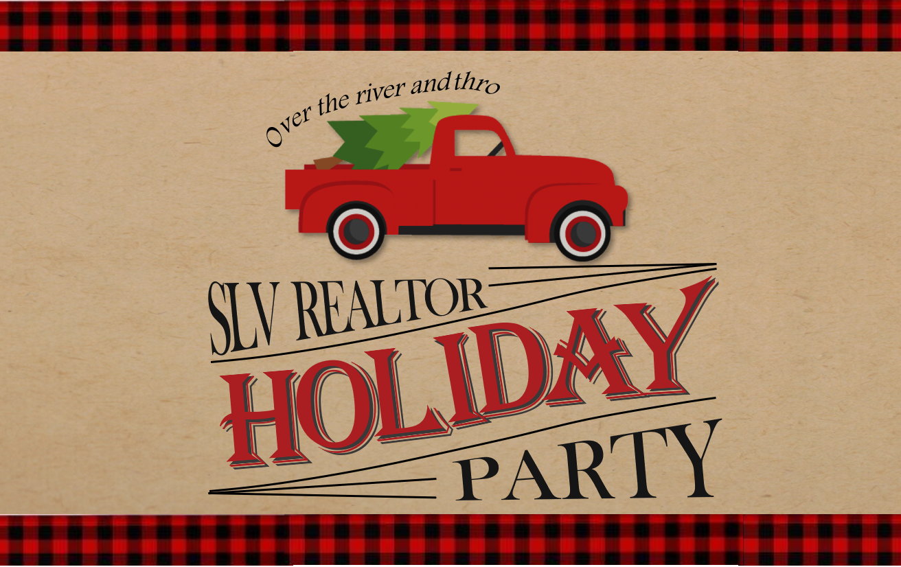 SLV Realtor Holiday Party Tickets Maggie Barr, Realtor