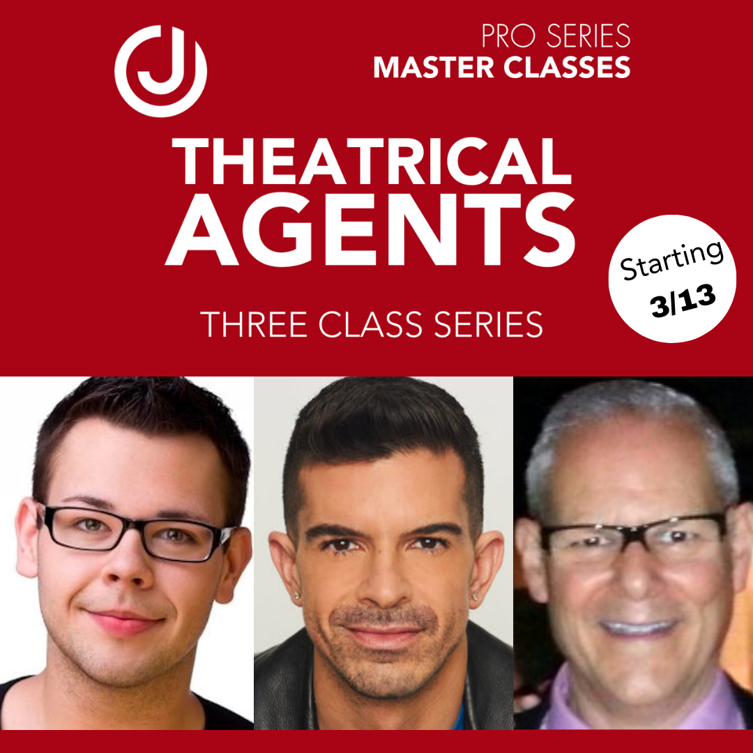 THEATRICAL AGENTS MASTERCLASS 3 CLASS SERIES STARTING 3/13 Tickets