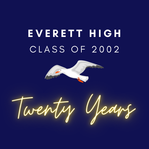 Everett High Class of 2002 Reunion