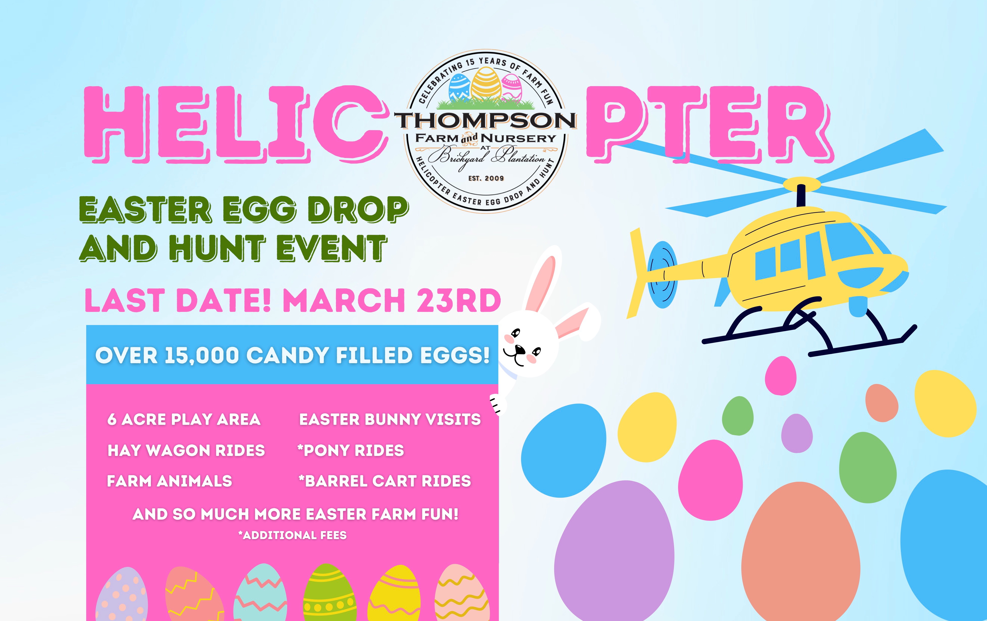 11th Annual Helicopter Easter Egg Drop and Hunt Event at Thompson Farm