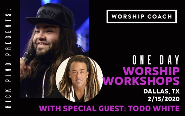 Worship Coach || One Day Worship Worskshop With Rick Pino and Todd White -  DFW