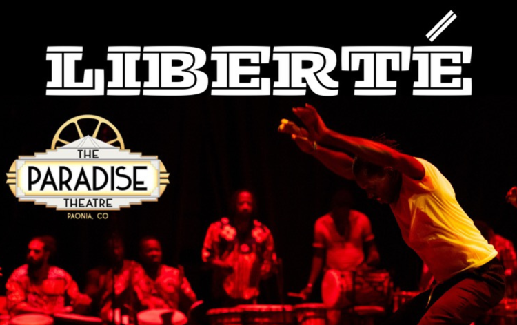 Liberté - An Original African Arts Theater Production