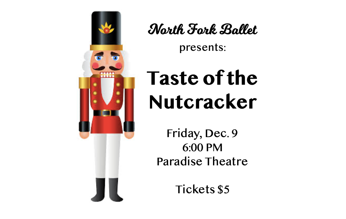 North Fork Ballet presents "Taste of the Nutcracker" Tickets The