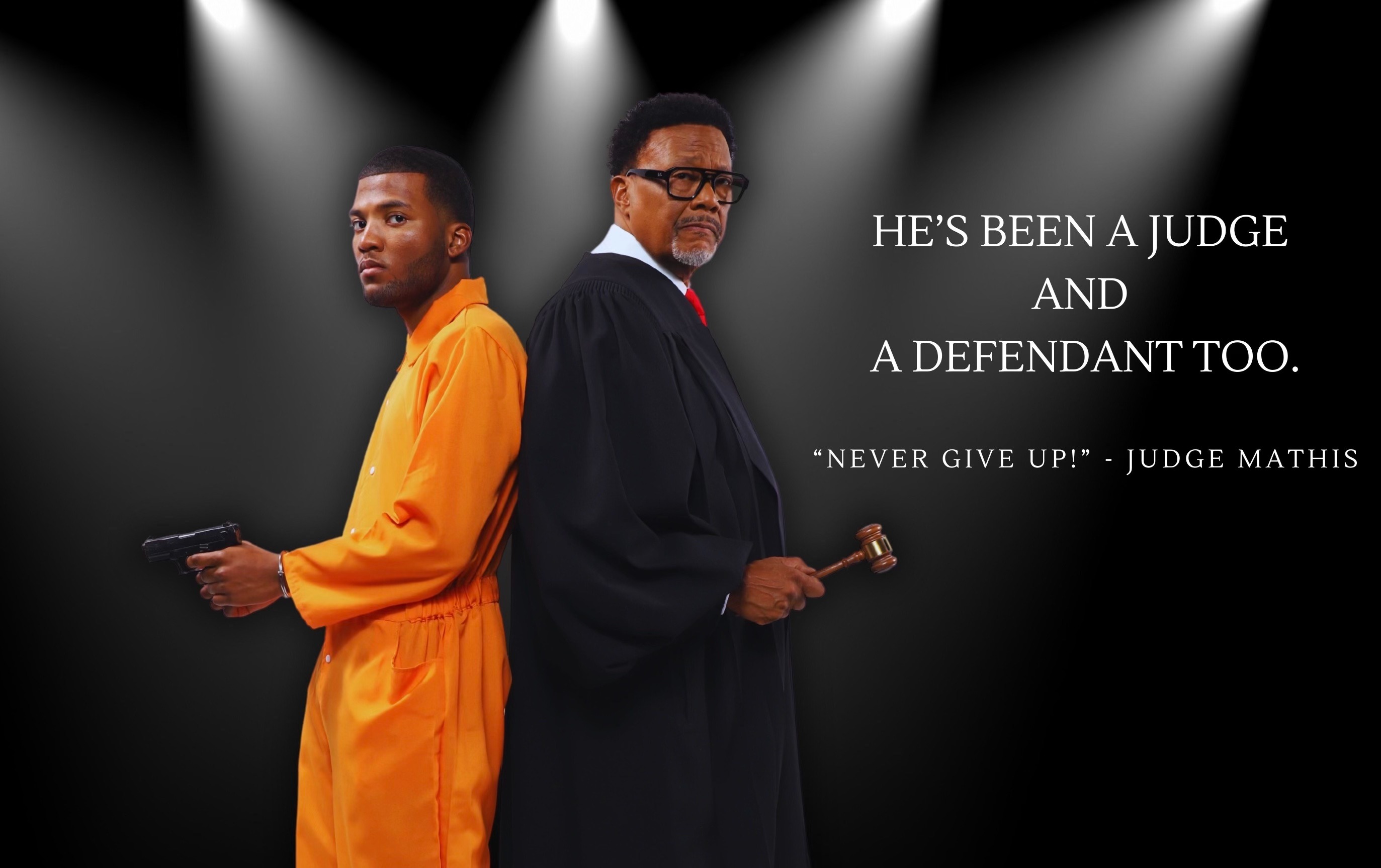 DON'T JUDGE ME STARRING JUDGE GREG MATHIS LIVE ON STAGE. Tickets 