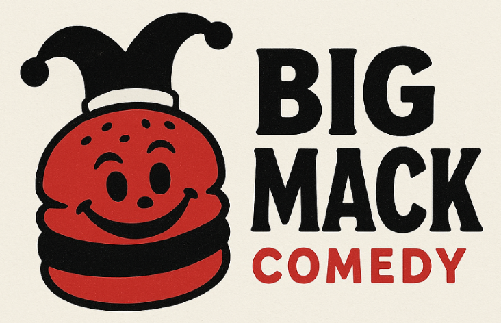 Big Mack Comedy