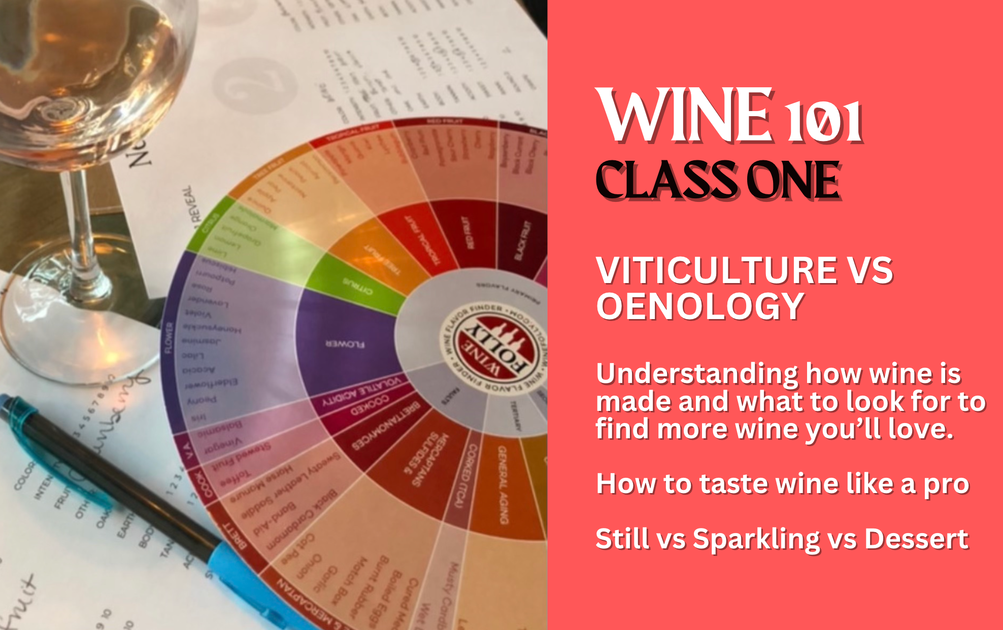 Wine 101 Class One Of the Three Class Series Winemaking vs Oenology