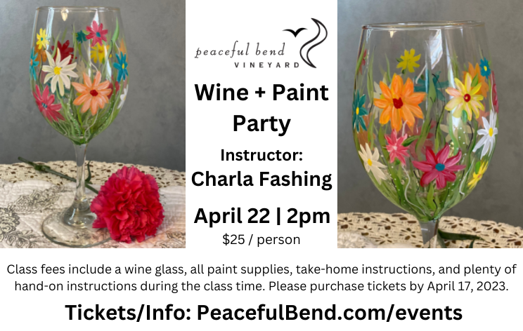 Wine Glass Paint Party With Charla Fashing Tickets Peaceful Bend Vineyard   FaceBook WinePaintParty 