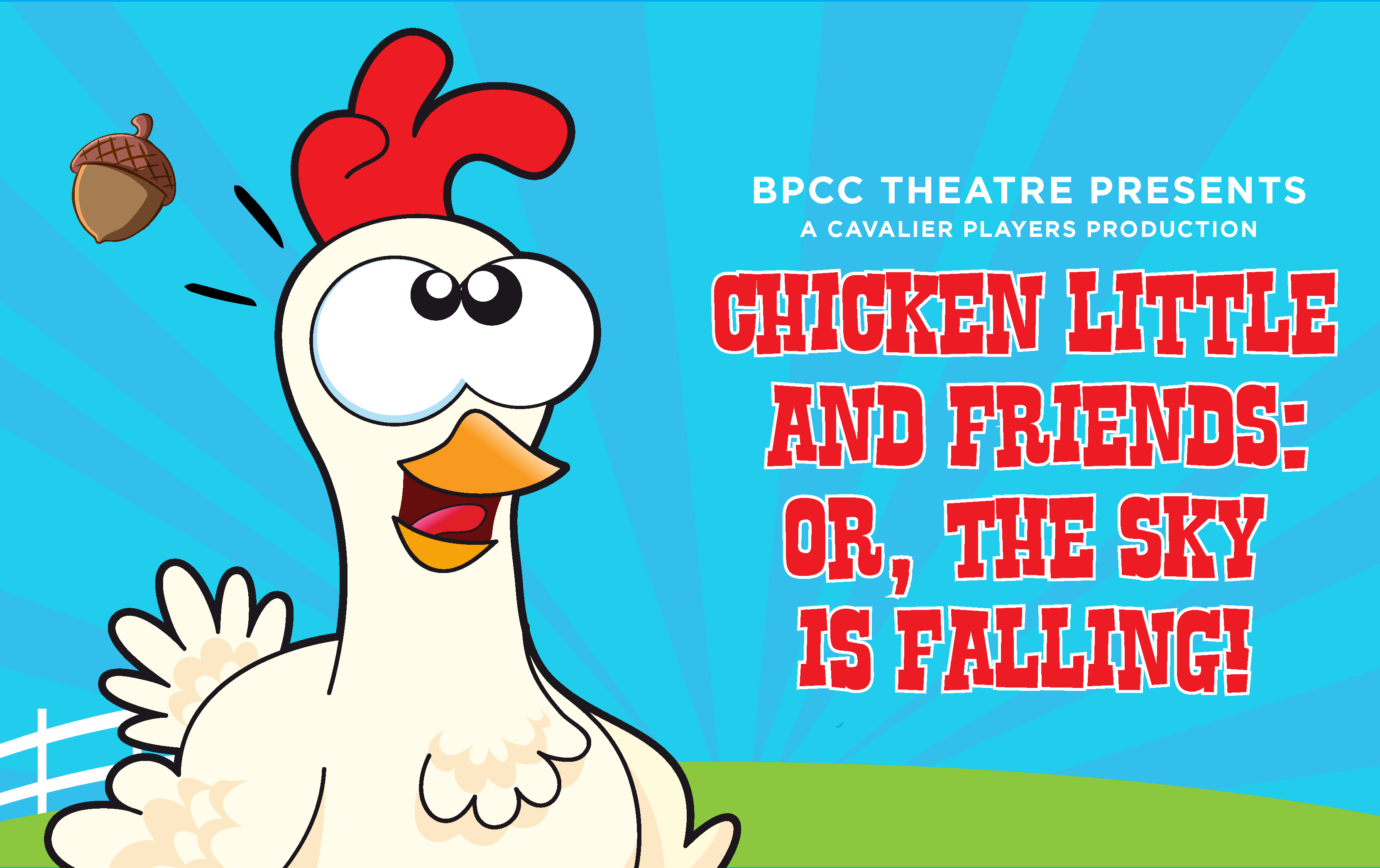 Chicken Little and Friends Or, The Sky is Falling! Tickets BPCC
