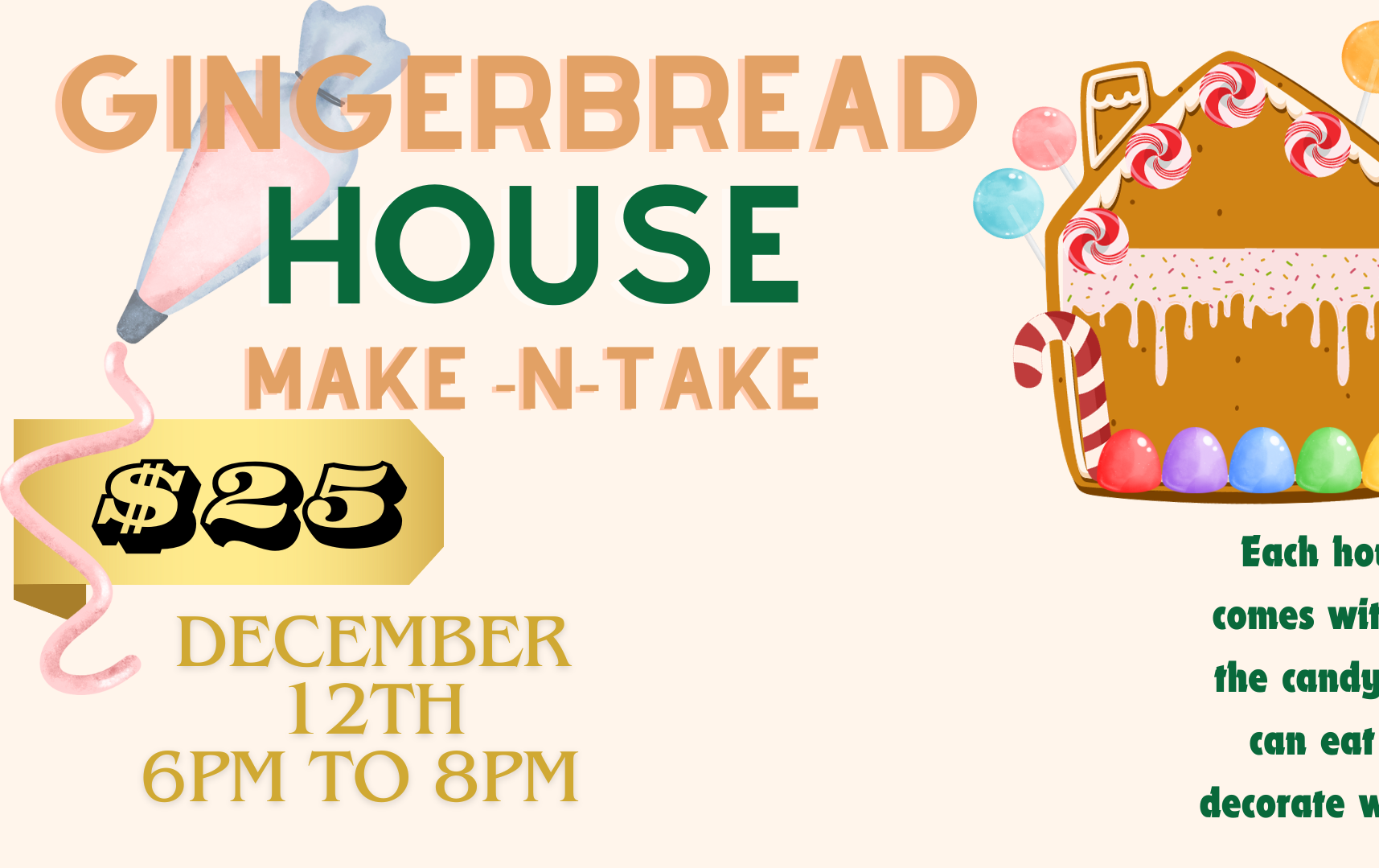 Gingerbread House MakeNTake Tickets The Hive