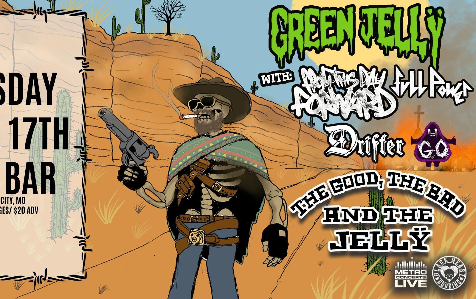 Green Jello with FTDF, Full Power, Drifter, G.O. Tickets | Sk8bar