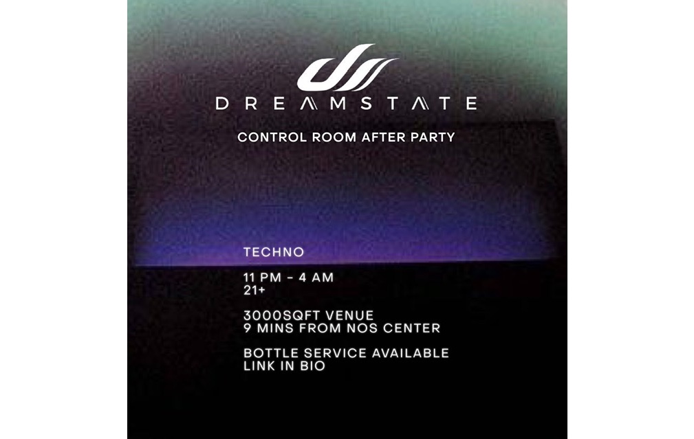 CONTROL ROOM PRESENTS DREAMSTATE AFTER PARTY Tickets CNTRL / Control