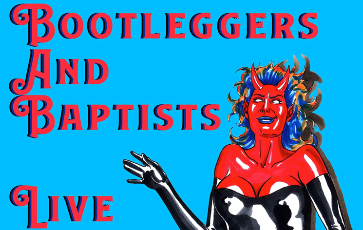 Bootleggers & Baptists