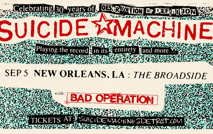 THE SUICIDE MACHINES: Celebrating 30 Years of 'Destruction By