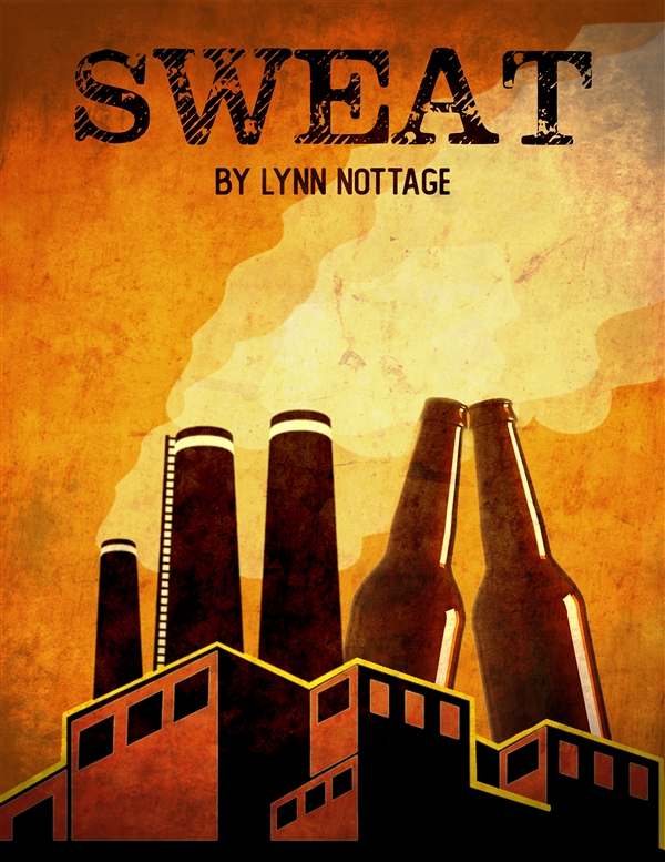 Sweat by Lynn Nottage