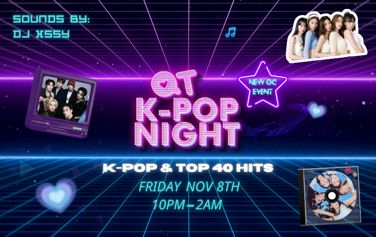QT K-Pop Night | Orange County Pop-Up, 21+ Tickets | QT