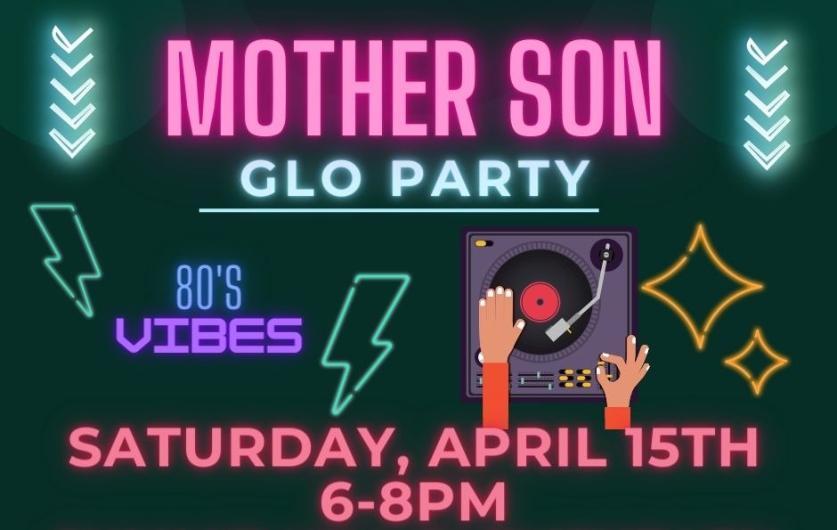 Mother/Son Glo Party Tickets Howe ISD PTO