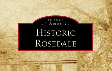 Images of America: Historic Rosedale Book Launch event image from Culture + museum calendars.