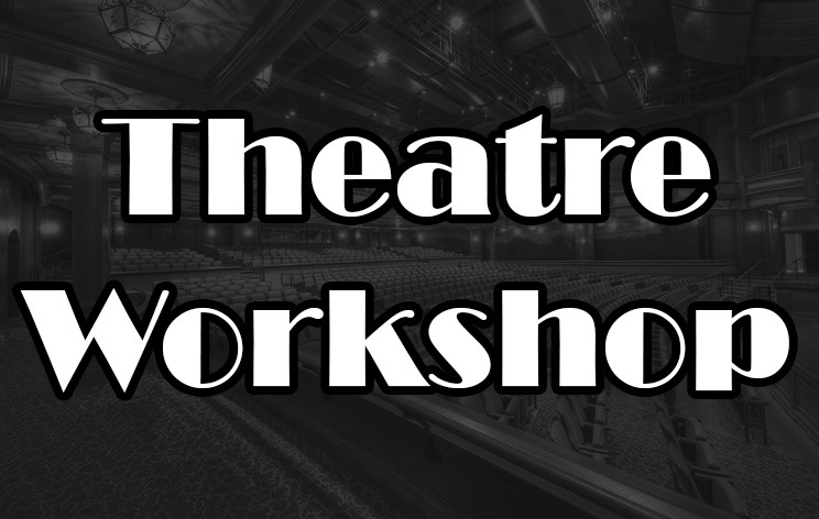 Beginner's Theatre Workshop