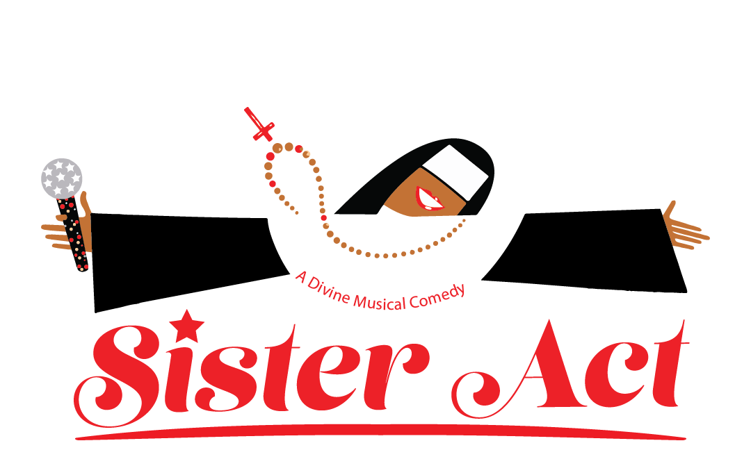 Sister Act Tickets | Columbia Entertainment Company
