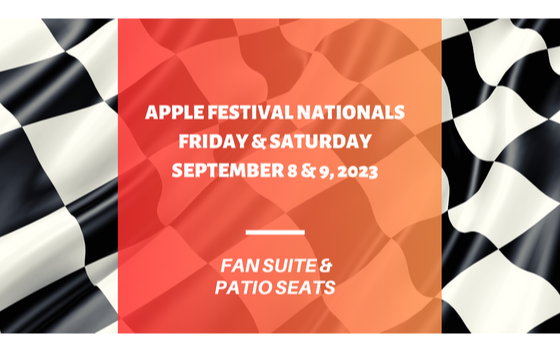 Apple Festival Nationals Patios & Fan Suite Tickets | Sharon Speedway