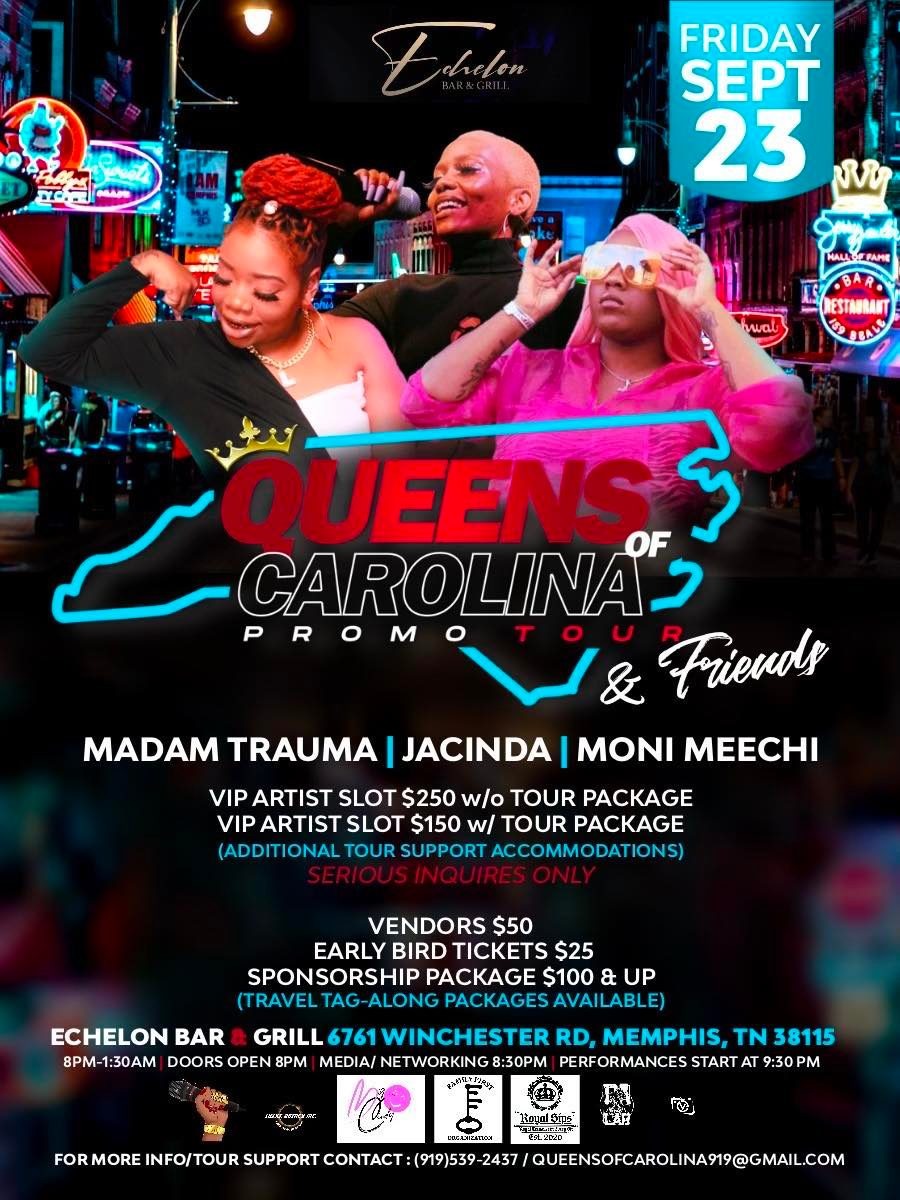 Queens Of Carolina Promo Tour 