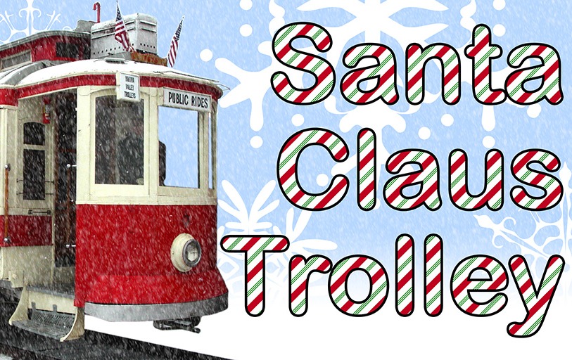Yakima Santa Trolley 2023 Tickets Yakima Valley Trolleys