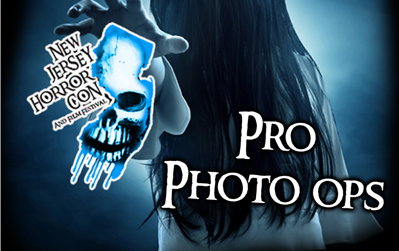 Pro Photo ops NJ Horror Con and Film Festival September 2025 Tickets ...
