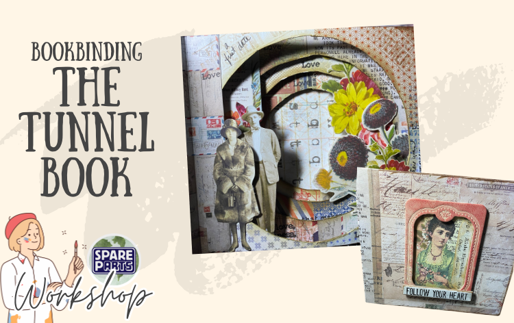 Workshop Bookbinding The Tunnel Book Tickets Spare Parts