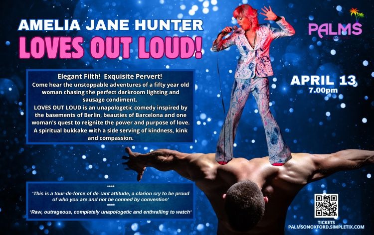 AMELIA JANE HUNTER - LOVES OUT LOUD! Sunday 13/04/2025 Tickets | Palms ...