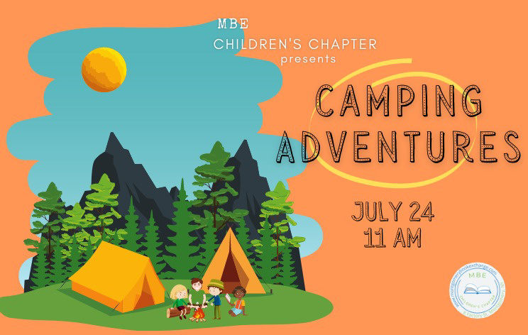 Camping Adventures - An MBE Children's Chapter Storybook Adventure!