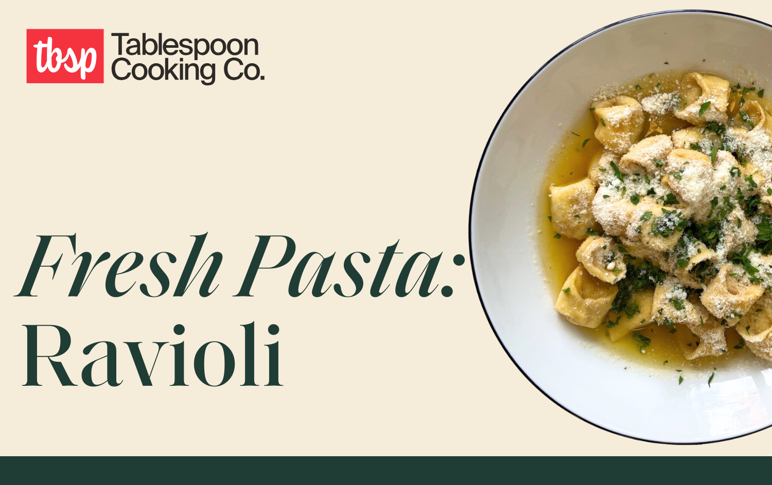 Pasta Ravoil Fresh Pasta: Ravioli Tickets | Tablespoon Cooking Co