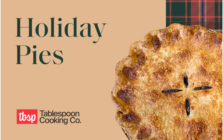 Holiday Pies - Archived Tickets | Tablespoon Cooking Co