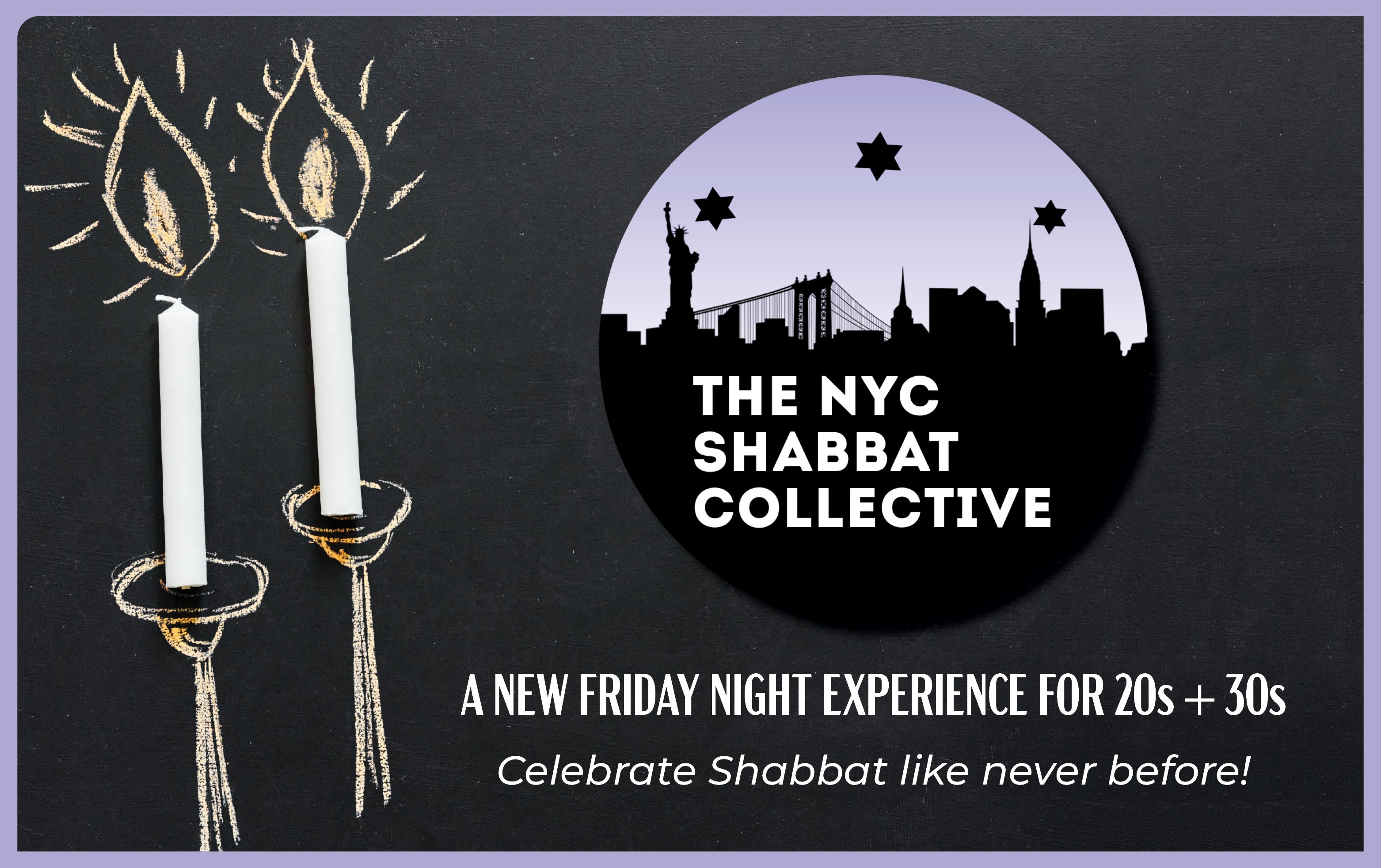 The NYC Shabbat Collective February 2024 Tickets The NYC Shabbat