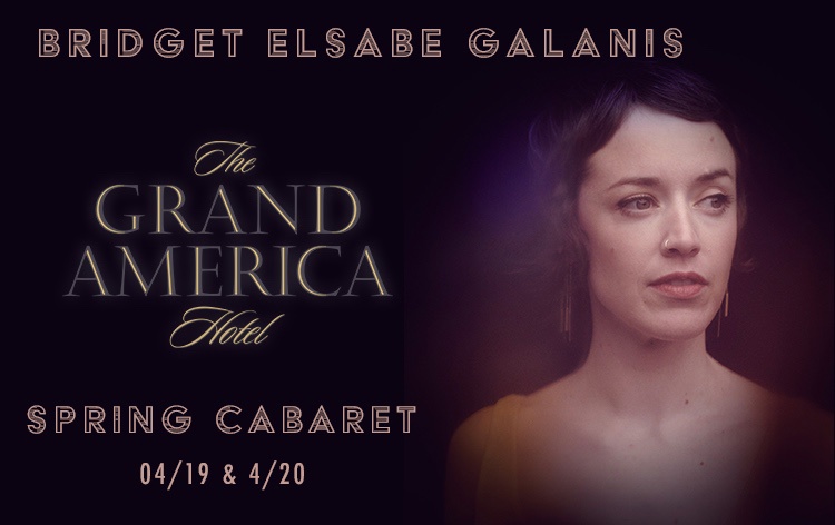 Spring Cabaret at The Grand America, SLC UT Tickets | Bridget Schack