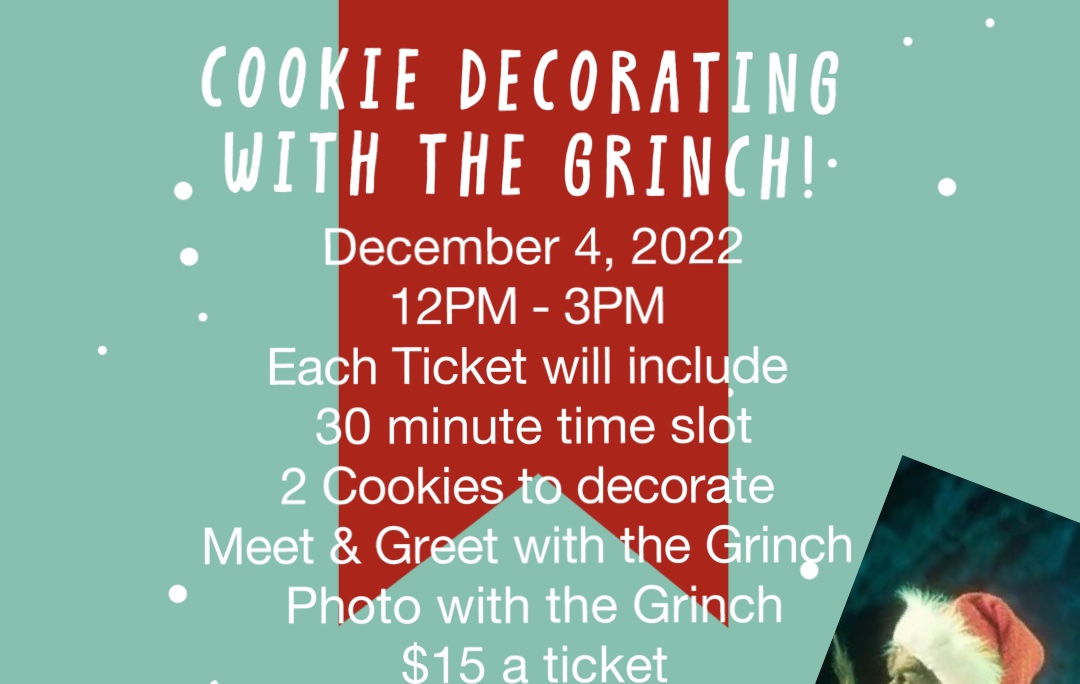 Cookie Decorating with the Grinch Tickets D’s Treats
