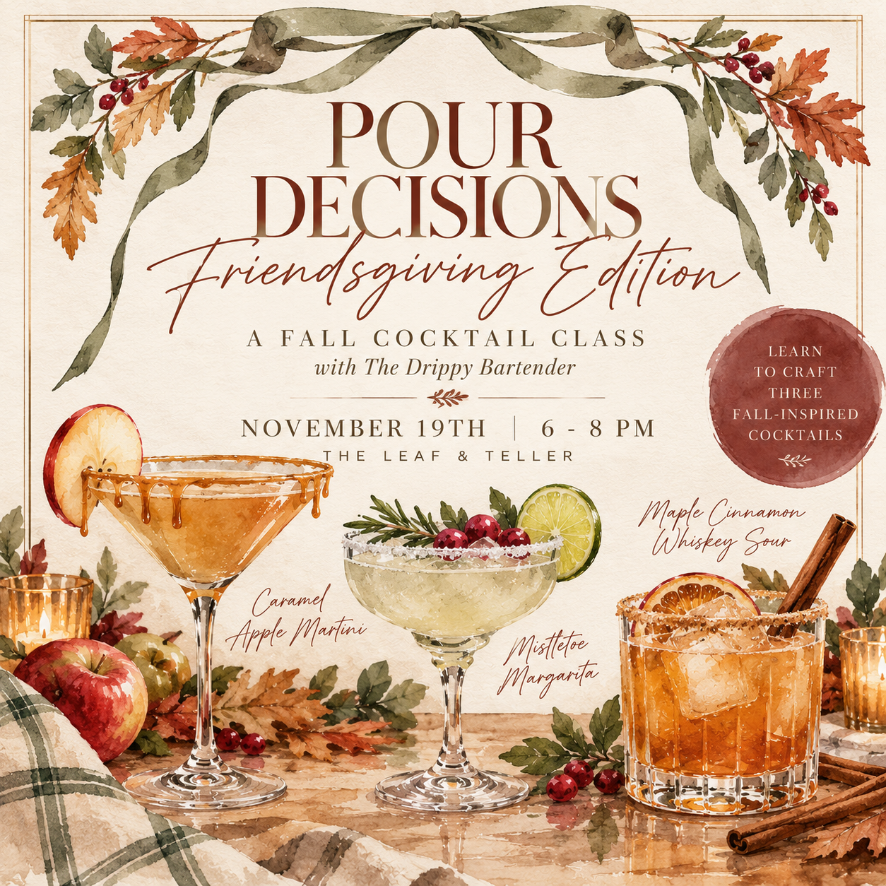 Pour Decisions: A Fall Cocktail Class Tickets | The Leaf and Teller