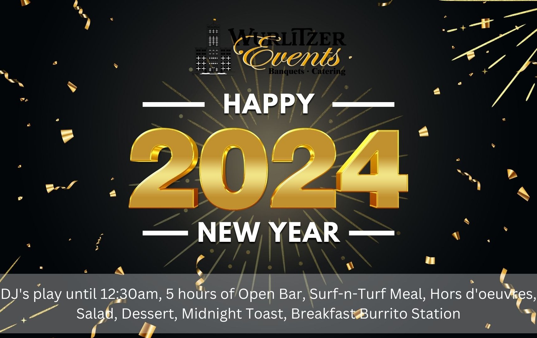 Celebrate New Year's Eve 2024 at Wurlitzer Events Tickets Wurlitzer