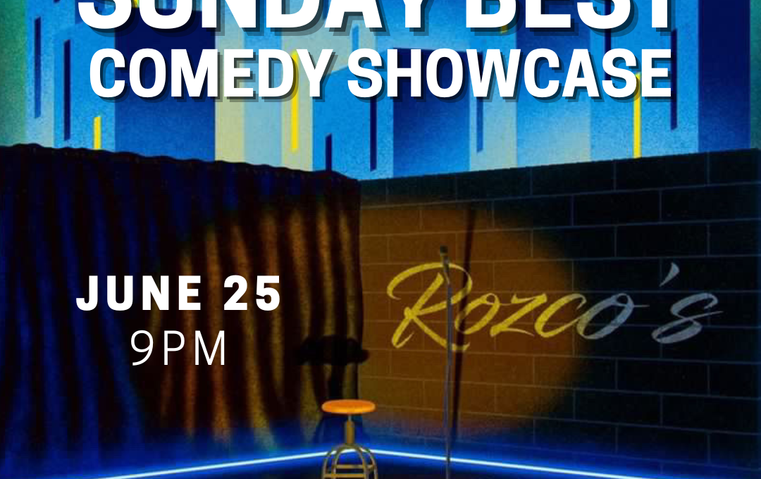 sunday-best-comedy-showcase-tickets-rozco-s-comedy-club