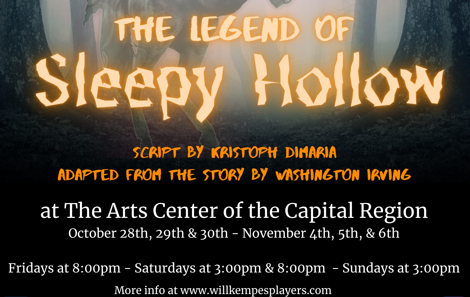 "The Legend of Sleepy Hollow" with Will Kempe's Players Tickets Will