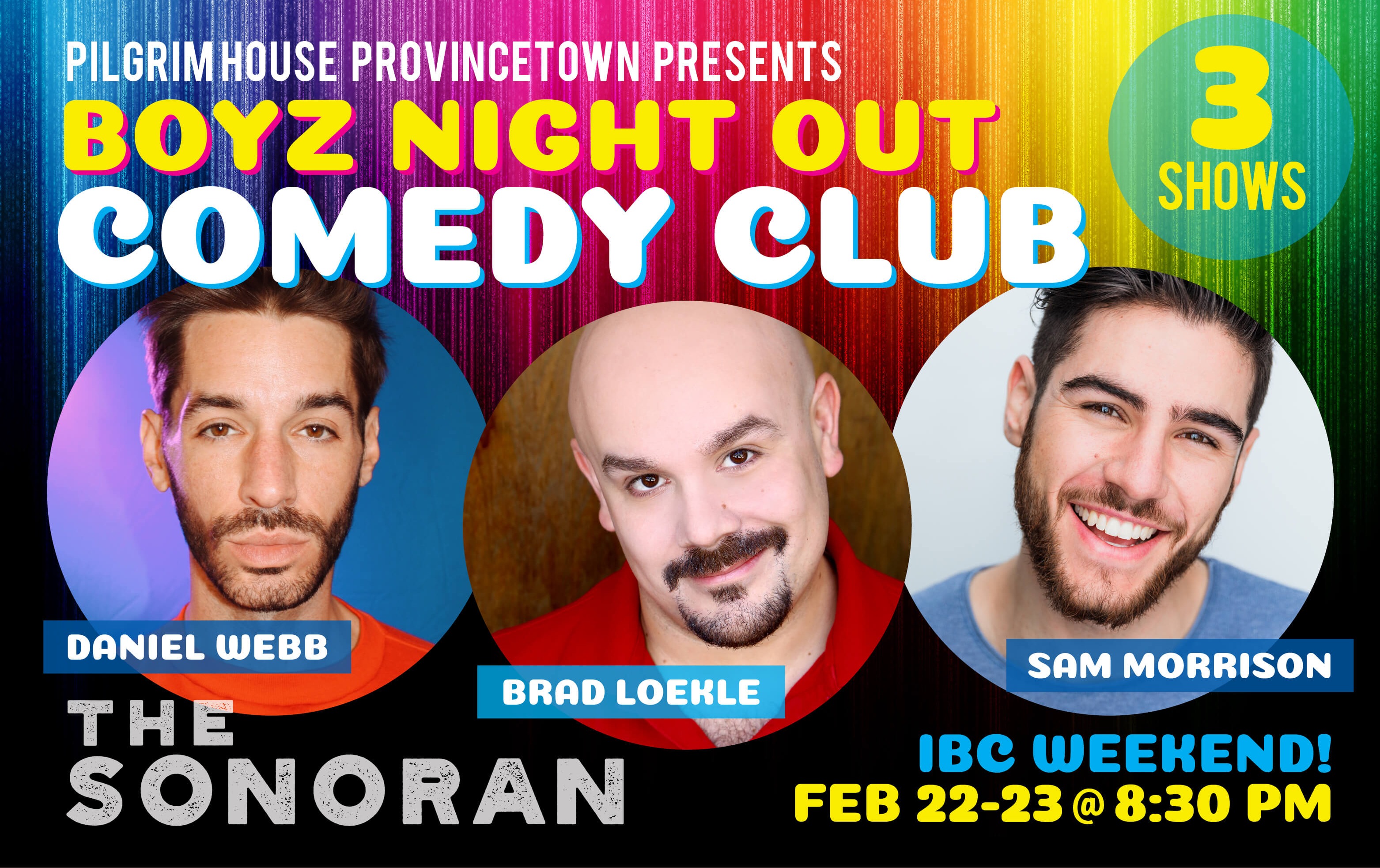 BOYZ NIGHT OUT COMEDY CLUB IBC Weekend in Palm Springs Tickets Ptown