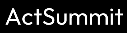 A.C.T. SUMMIT