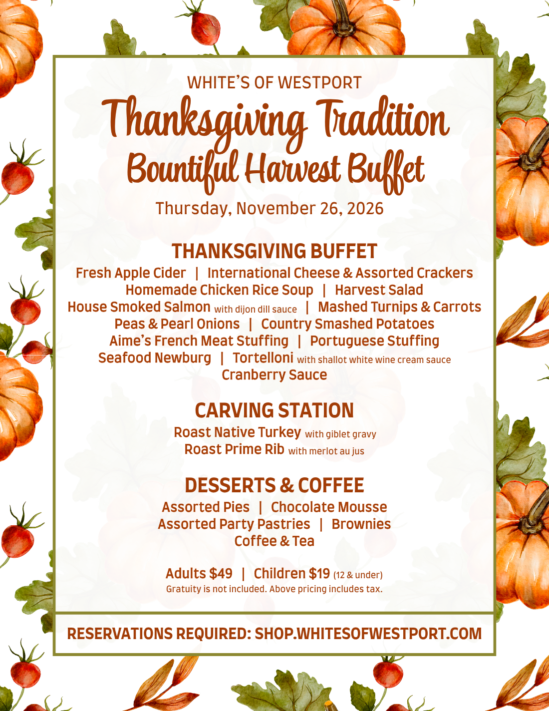 Thanksgiving Bountiful Harvest Buffet Tickets | White's of Westport